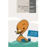 Algar libros S.L.U. El Patito Y El Salce Llorón