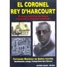 Delsan libros El Coronel Rey D Harcourtei