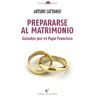 EDITORIAL COBEL Prepararse Al Matrimonio