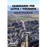 SALRIA, EDICIONS Caminades Per Llivia I Voltants