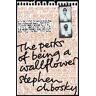 Simon  Schuster/Pocket The Perks Of Being A Wallflower