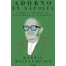 Ediciones Paidós Adorno En Nápoles