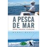 Publicaes Europa-América A Pesca Do Mar