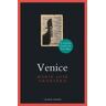 I B TAURIS Venice: A Literary Guide For Travellers