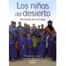 Editorial Sirpus, S.L. Los Niños Del Desierto