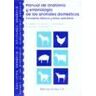 Editorial Acribia, S.A. Miembro Torácico Y Miembro Pelviano - Sistema Circulatorio - Esqueleto De La Cabeza Manual De Anatomía Y Embriología De Los