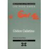 Edicións Xerais de Galicia, S.A. Códice Calixtino