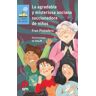 Ediciones Sm La Agradable Y Misteriosa Anciana Succionadora De Niños