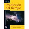 Ediciones Tutor, S.A. Predicción Del Tiempo. Guías Tutor Aire Libre