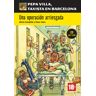 Difusión Centro de Investigación y Publicaciones de Serie Pepa Villa. Una Operación Arriesgada + Cd