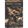 Bohodón Ediciones S.L. Beatriz Y La Loba