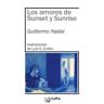 SLOPER, S.L Los Amores De Sunset Y Sunrise