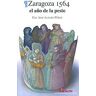 Institución quot;Fernando el Católicoquot; Zaragoza 1564 : El Año De La Peste