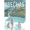 YERMO EDICIONES Brechas 01: Líneas Del Frente