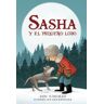 La Galera, SAU Sasha Y El Pequeño Lobo