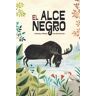 La Guarida Ediciones El Alce Negro