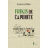 El Paseo Editorial Frikis De Capirote