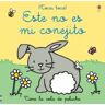 USBORNE Este No Es Mi Conejito