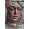 Sevilla Press Cómo Llora Sevilla... El Libro Más Leído De La Semana Santa De Sevilla