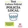 Ediciones Rodio Policía Local. Test Cultura Policial.