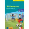 Ernst Klett Sprachen GmbH Das Fussballturnier