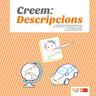 Edicions 96 S.L. Creem: Descripcions