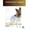 Editorial Servet Small Animal Surgery. The Head And Neck. Vol. 2