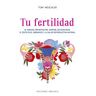 EDICIONES OBELISCO S.L. Tu Fertilidad