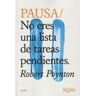 Koan Libros Pausa No Eres Una Lista De Tareas Pendientes