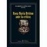 Editorial Verbum, S.L. Rosa María Britton Ante La Crítica. Literatura Panameña