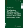 BIRKHAUSER BOSTON INC Theta Invariants Of Euclidean Lattices And Infinite-dimensional Hermitian Vector Bundles Over Arithmetic Curves