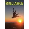 Erein Argitaletxea, S.A. Mikel Larson