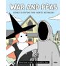 RBA Libros War And Peas. Cómics Divertidos Para Mentes Retorcidas