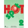 Macmillan Hot Spot 2 Act