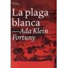 L'Altra Editorial La Plaga Blanca