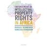 OXFORD UNIV PR Enforcement Of Intellectual Property Rights In Africa