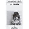 Editorial Anagrama S.A. La Ternera