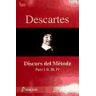 Diálogo Descartes. Discurs Del Mtode