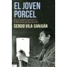 Ediciones Destino El Joven Porcel