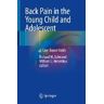 SPRINGER VERLAG GMBH Back Pain In The Young Child And Adolescent