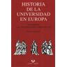 Universidad del País Vasco Historia De La Universidad En Europa. Volumen Iv. Las Universidades A Partir De 1945