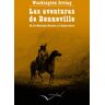 INTERFOLIO Las Aventuras Del Capitán Bonneville : En Las Montañas Rocosas Y El Lejano Oeste