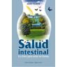 Ediciones Obelisco S.L. Salud Intestinal