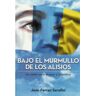 Ediciones Hildy S.L. Bajo El Murmullo De Los Alisios