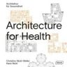 BRAUN Architecture For Health