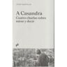 EDICIONES ASIMETRICAS,S.L A Casandra