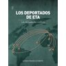 Txertoa Los Deportados De Eta