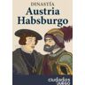 CIUDADES EN JUEGO Dinastia Austria Habsburgo