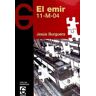 El Garaje Ediciones S.L. El Emir : 11-m-04