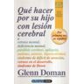 Editorial Edaf, S.L. Qué Hacer Por Su Hijo Con Lesión Cerebral